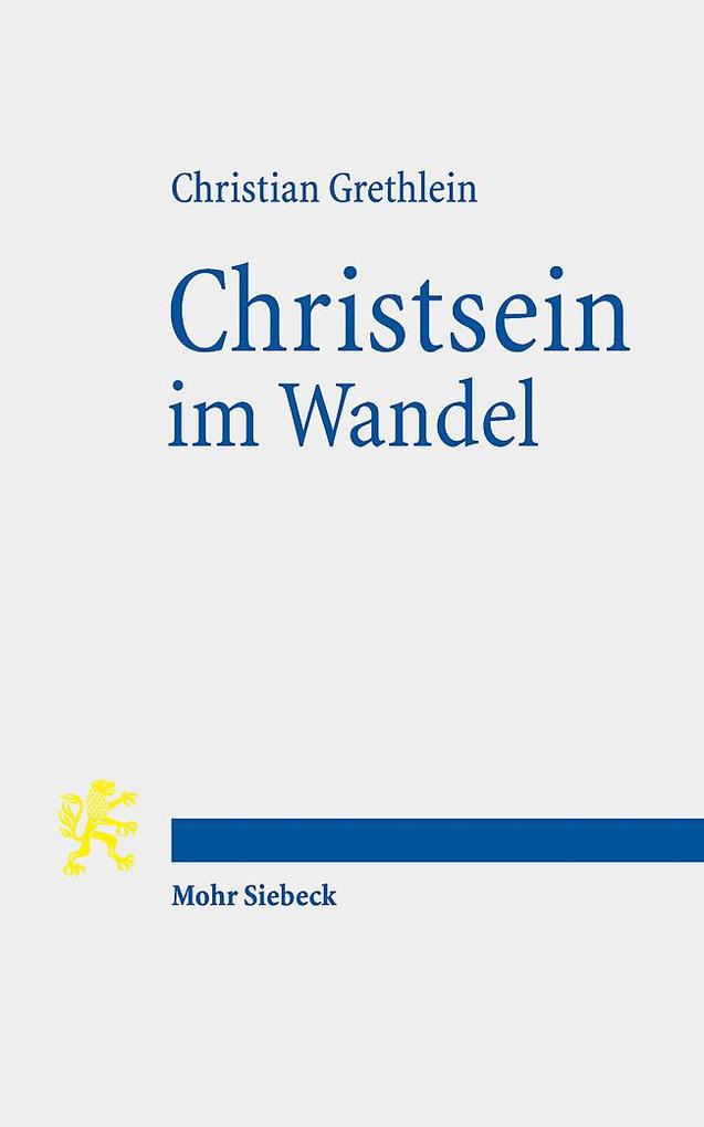 Produktbild: Christsein im Wandel | Christian Grethlein