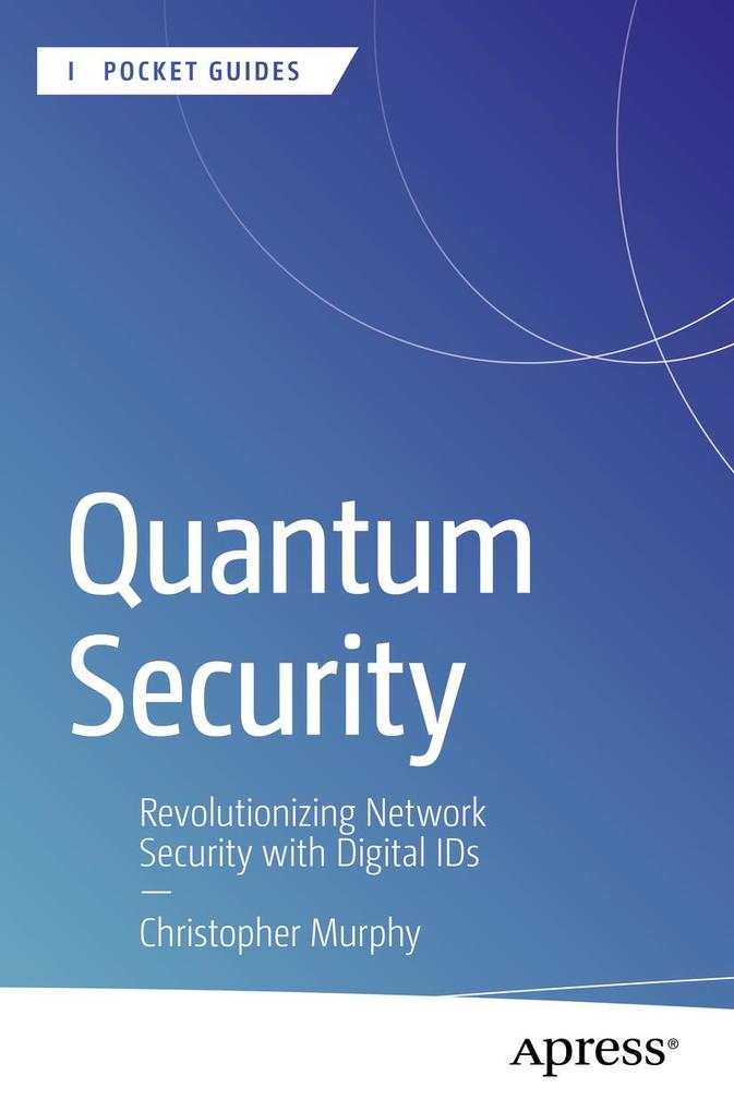 Produktbild: Quantum Security | Christopher Murphy