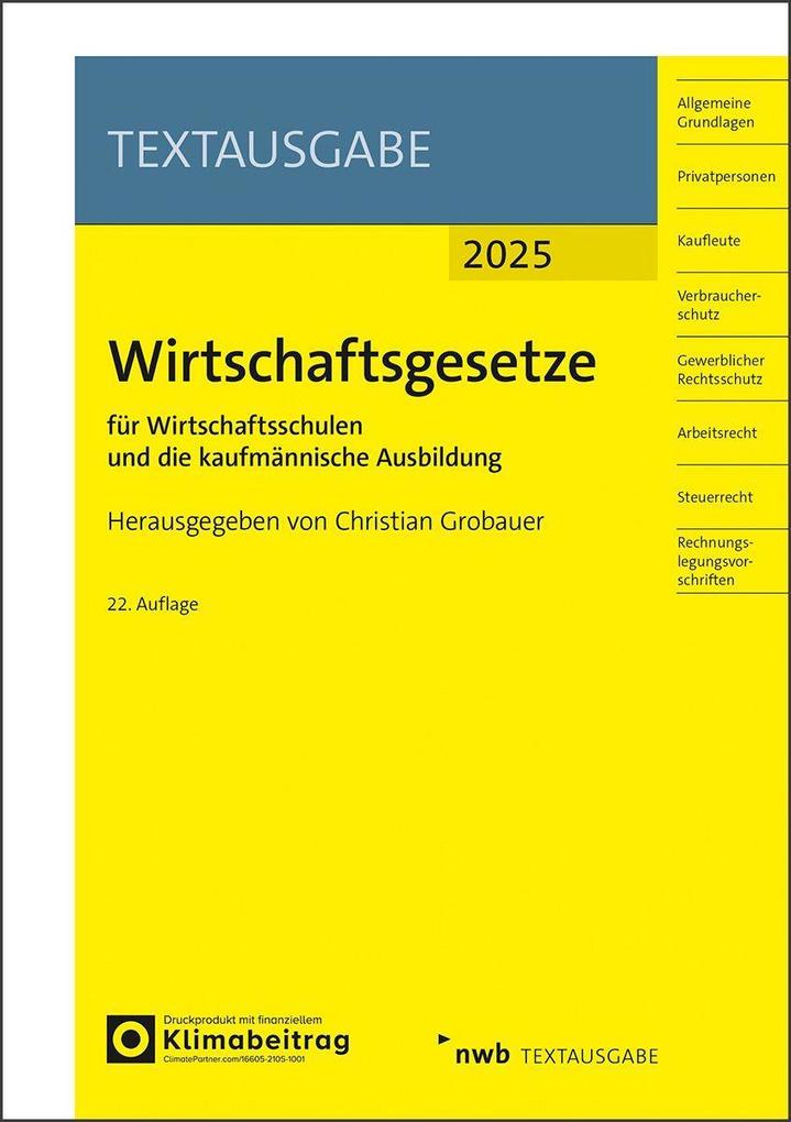 Produktbild: Wirtschaftsgesetze für Wirtschaftsschulen und die kaufmännische Ausbildung