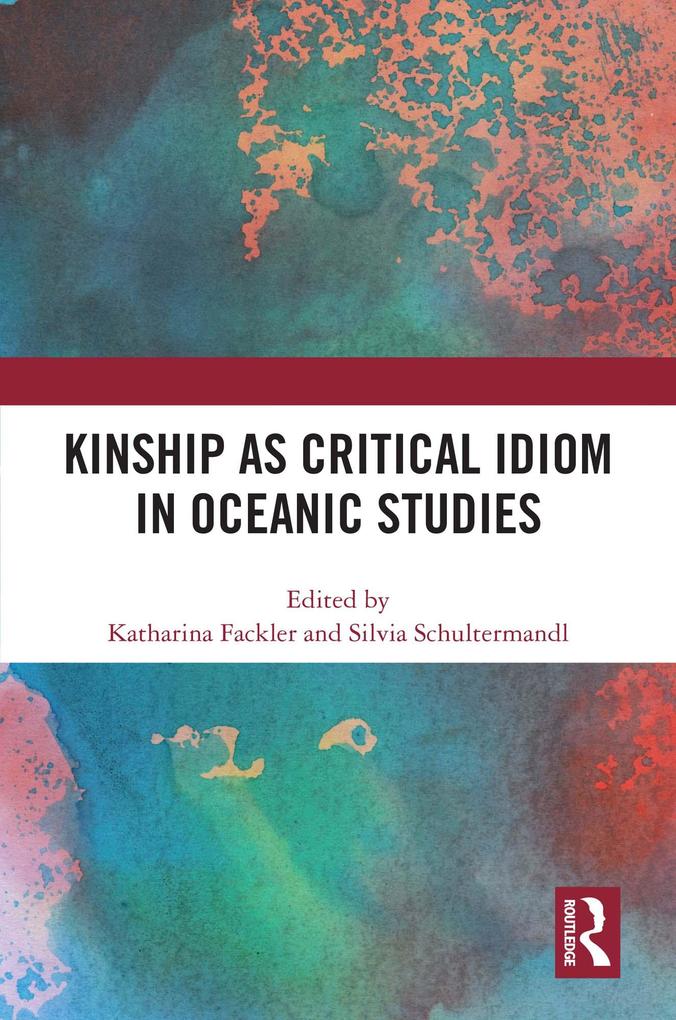 Produktbild: Kinship as Critical Idiom in Oceanic Studies