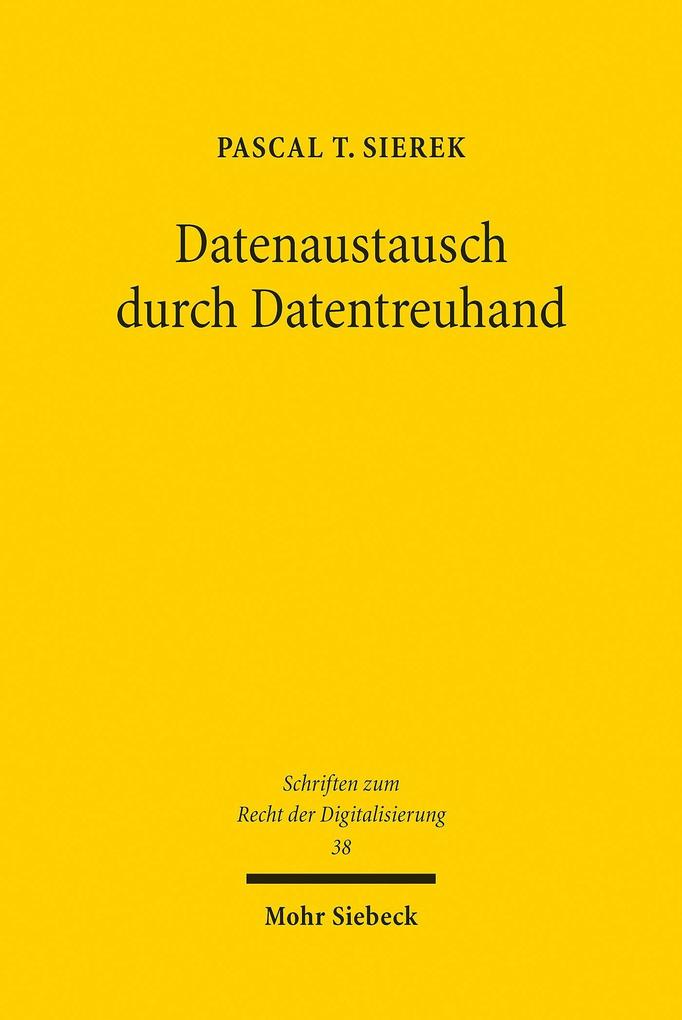 Produktbild: Datenaustausch durch Datentreuhand | Pascal T. Sierek