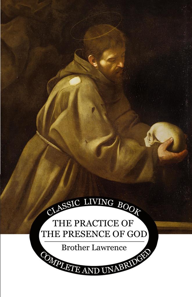Produktbild: The Practice of the Presence of God | Brother Lawrence