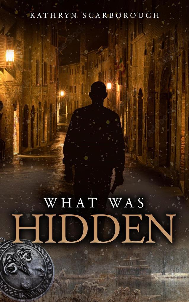 Produktbild: What Was Hidden (Deception, #3) | Kathryn Scarborough