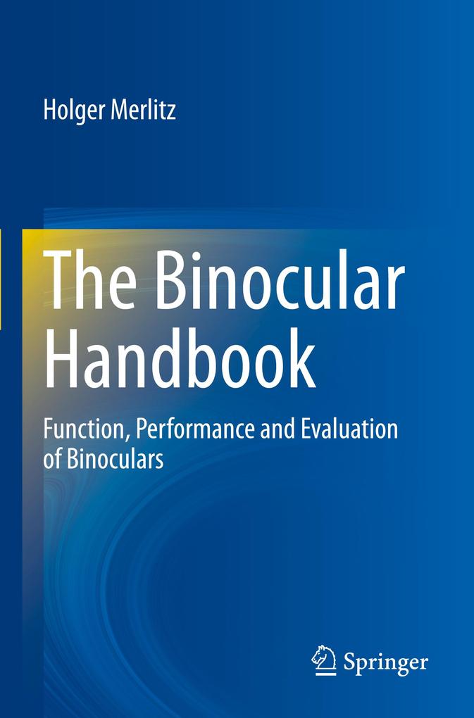 Produktbild: The Binocular Handbook | Holger Merlitz
