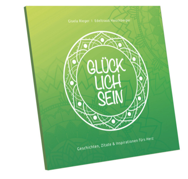 Produktbild: GLÜCKLICHSEIN | Gisela Rieger