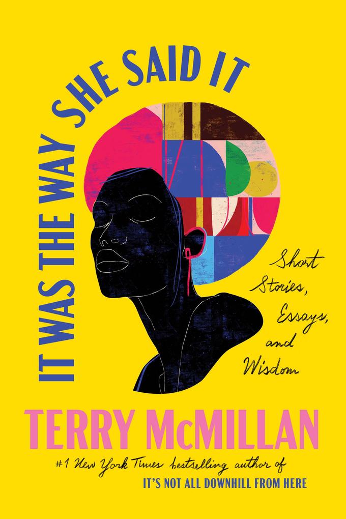 Produktbild: It Was the Way She Said It | Terry McMillan