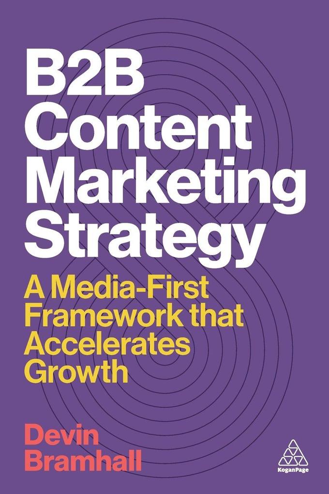 Produktbild: B2B Content Marketing Strategy | Devin Bramhall