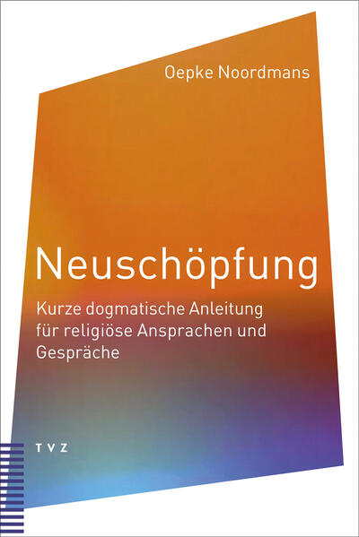 Produktbild: Neuschöpfung | Oepke Noordmans