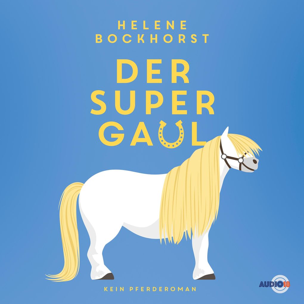 Produktbild: Der Supergaul | Helene Bockhorst