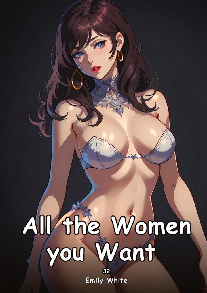 Produktbild: All the Women you Want. 34 | Emily White