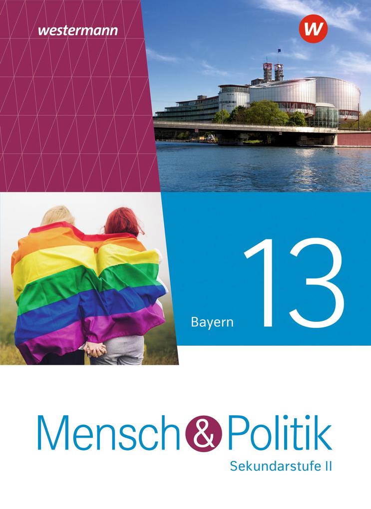 Produktbild: Mensch und Politik SII 13. Schulbuch. Für Bayern
