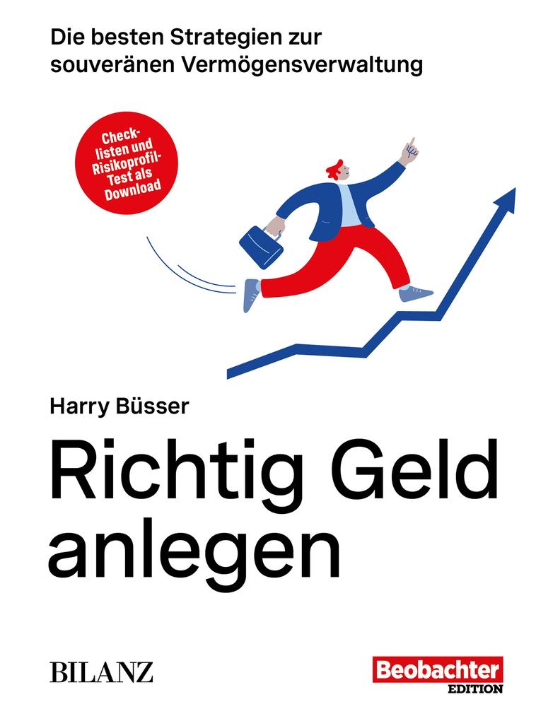 Produktbild: Richtig Geld anlegen | Harry Büsser