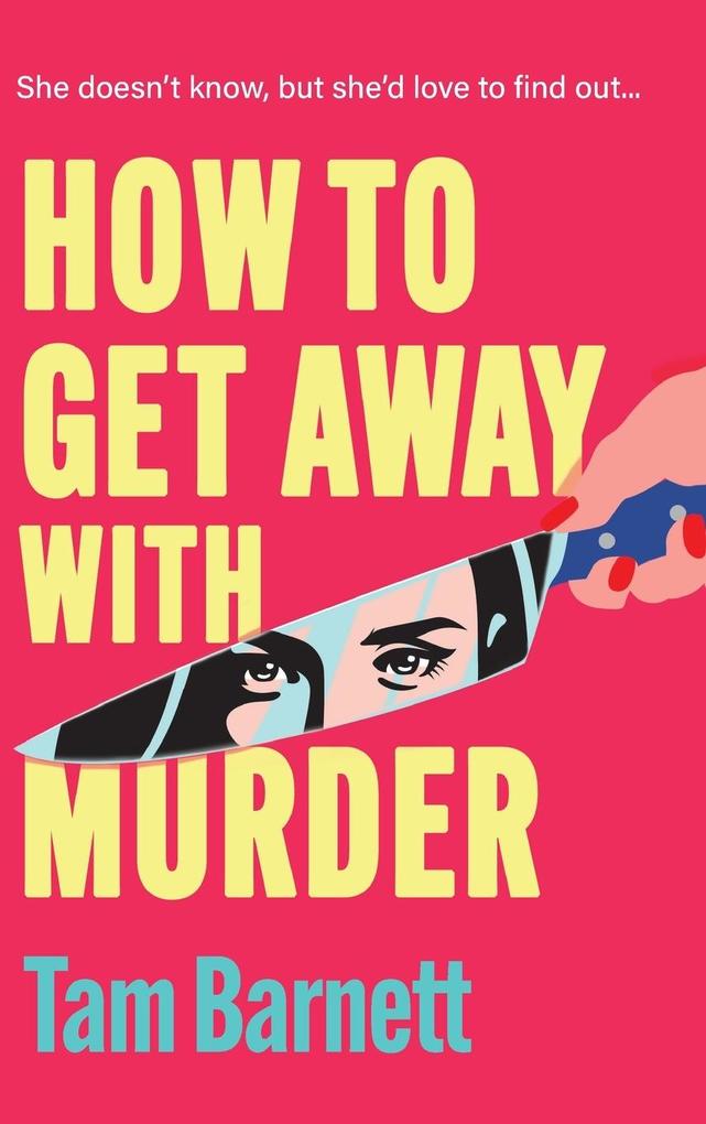 Produktbild: How to Get Away with Murder | Tam Barnett