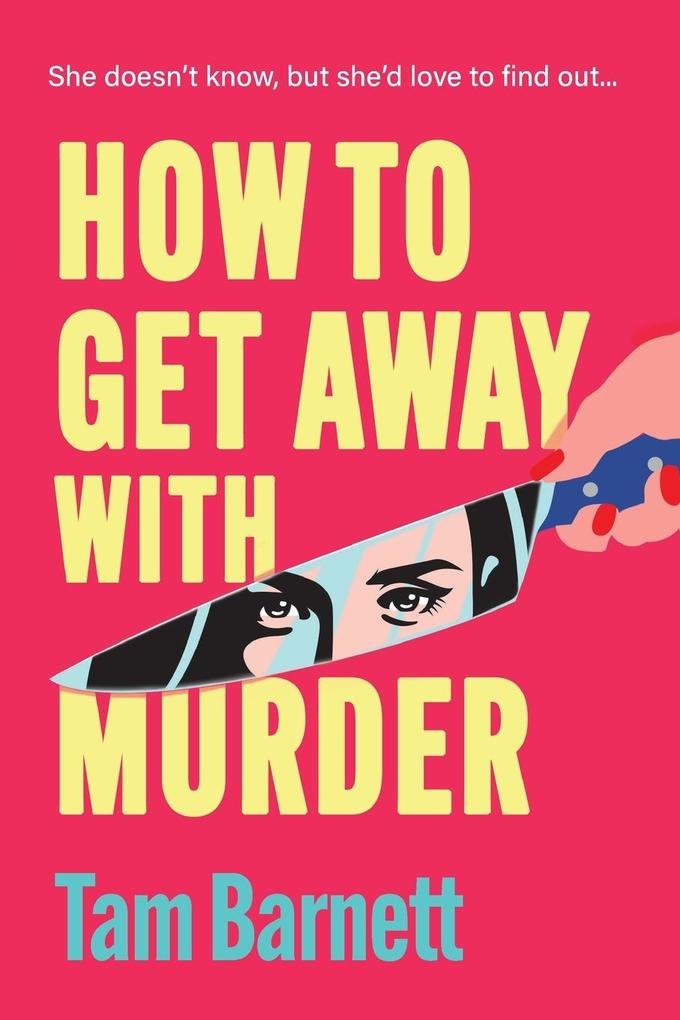 Produktbild: How to Get Away with Murder | Tam Barnett