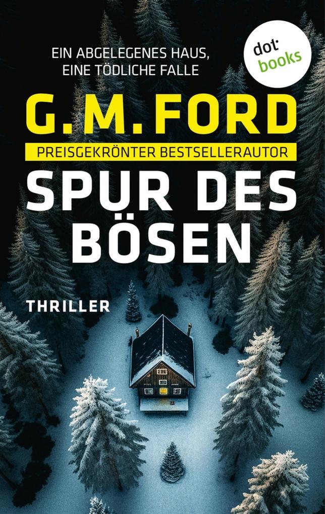 Produktbild: Spur des Bösen | G. M. Ford