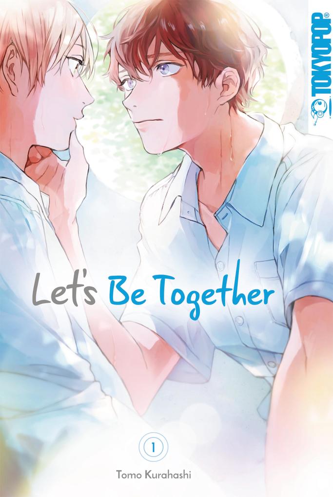 Produktbild: Let's Be Together, Band 01 | Tomo Kurahashi