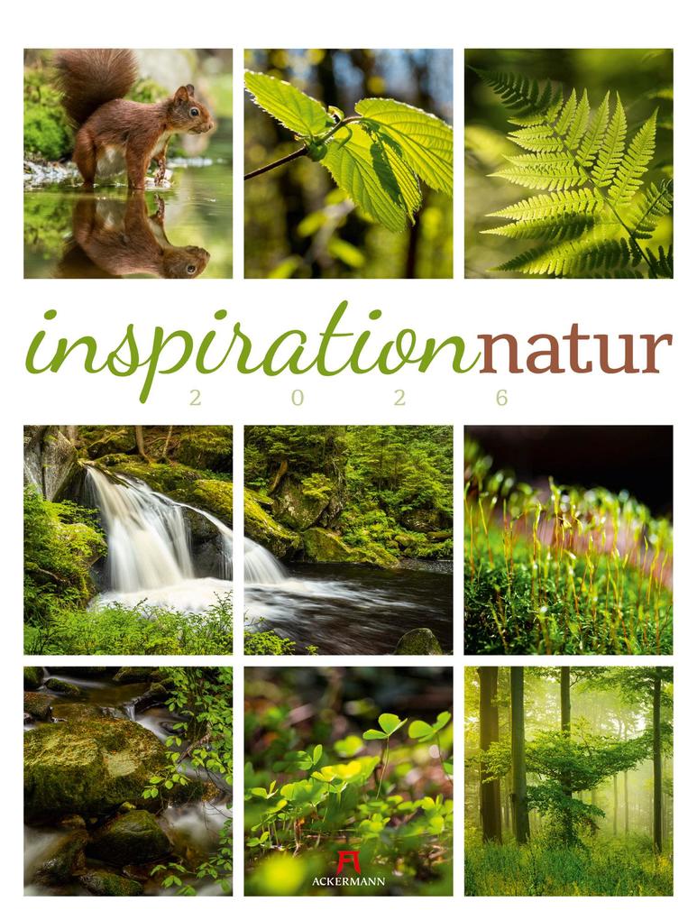 Produktbild: Inspiration Natur Kalender 2026 | Ackermann Kunstverlag GmbH