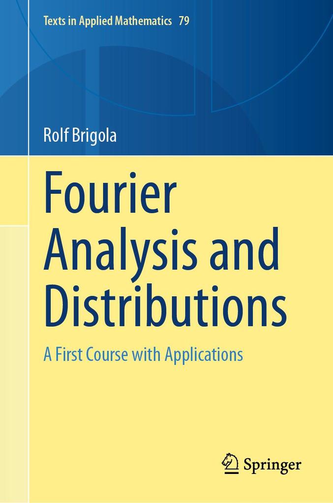 Produktbild: Fourier Analysis and Distributions | Rolf Brigola