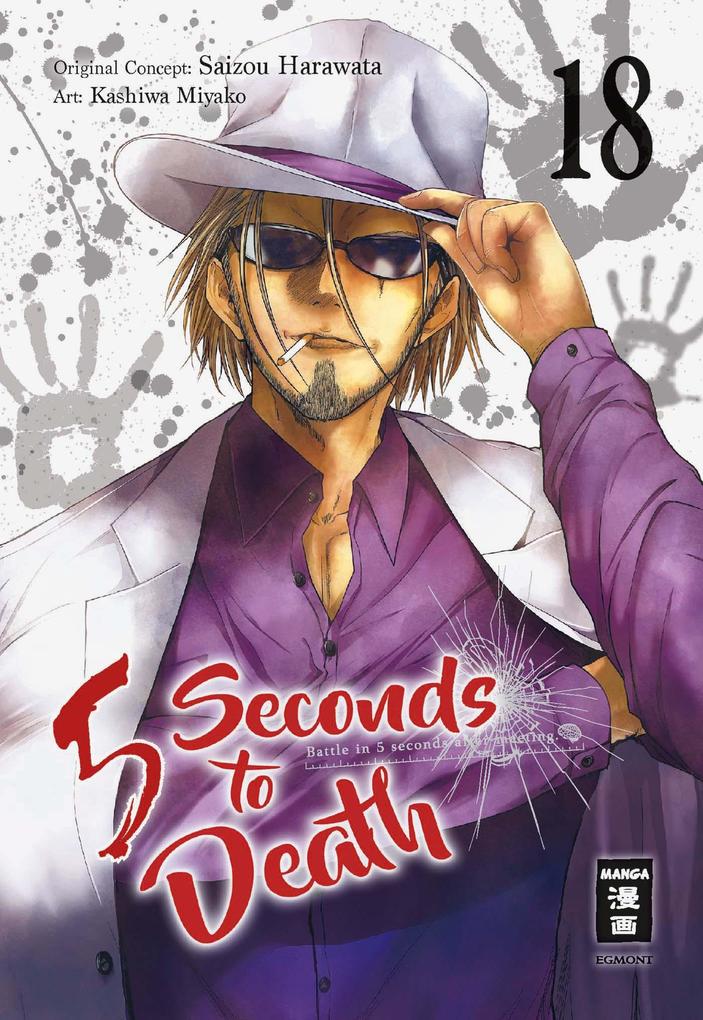 Produktbild: 5 Seconds to Death 18 | Saizo Harawata, Miyako Kashiwa