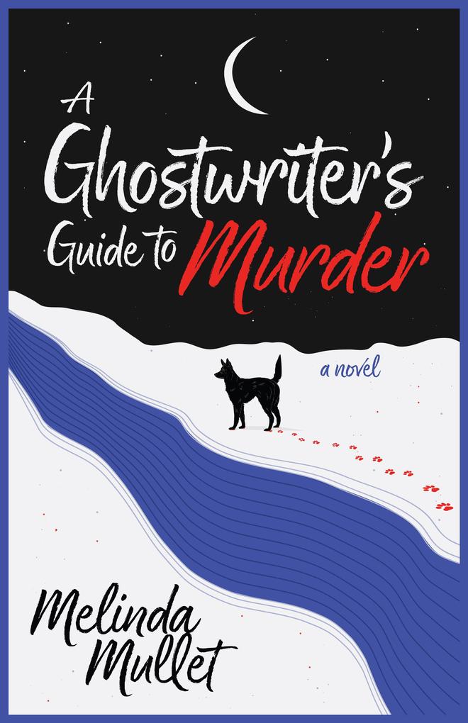 Produktbild: A Ghostwriter's Guide to Murder | Melinda Mullet