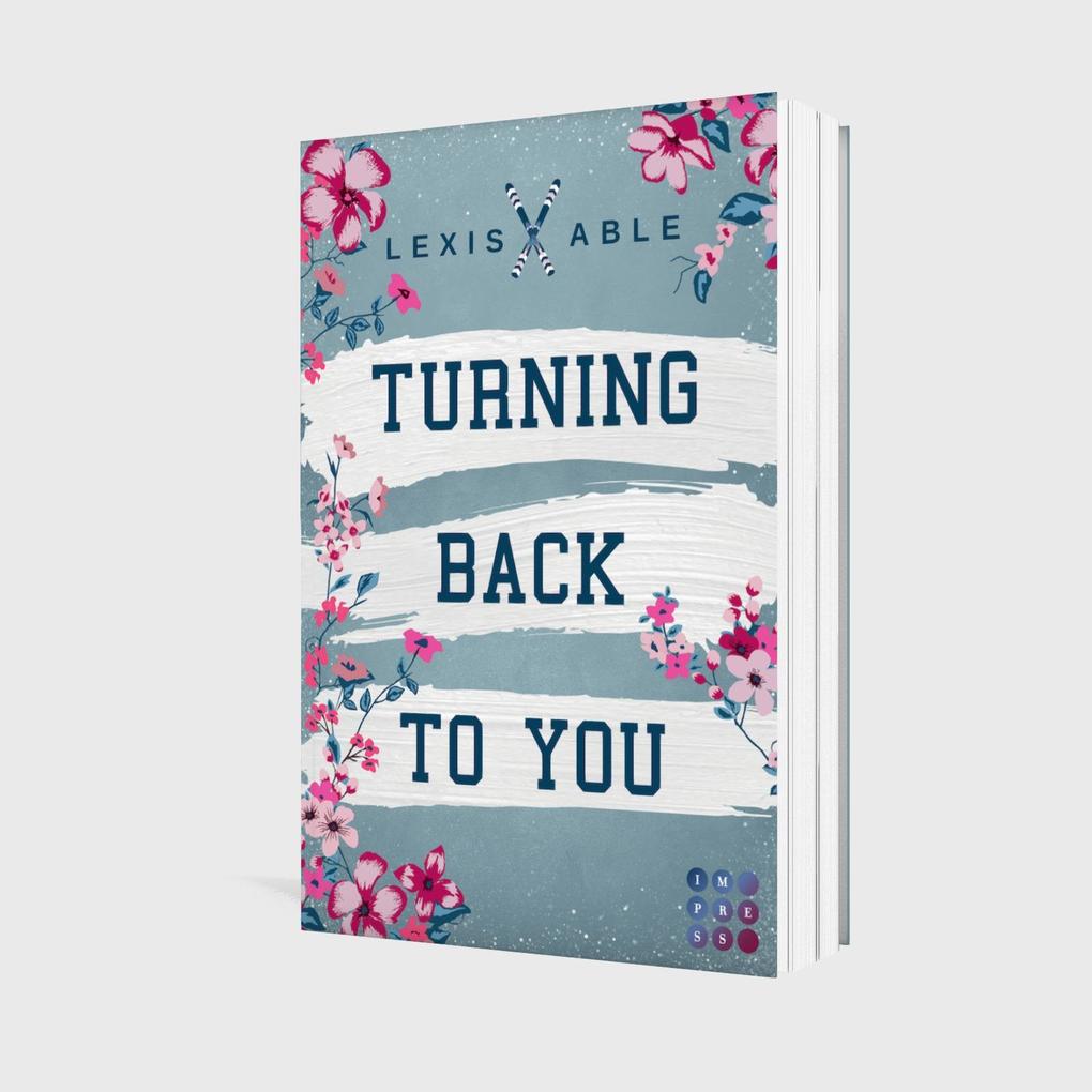 Weitere Ansicht: Turning Back to You ('Back to You'-Reihe 4) | Lexis Able