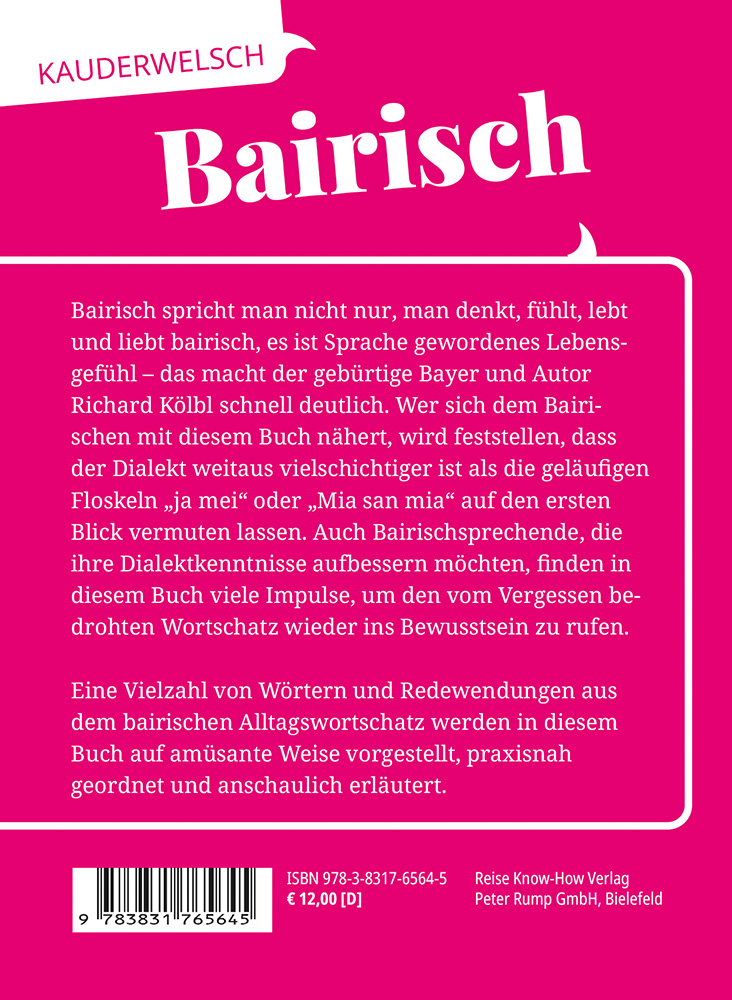Weitere Ansicht: Reise Know-How Sprachführer Bairisch - das echte Hochdeutsch | Richard Kölbl