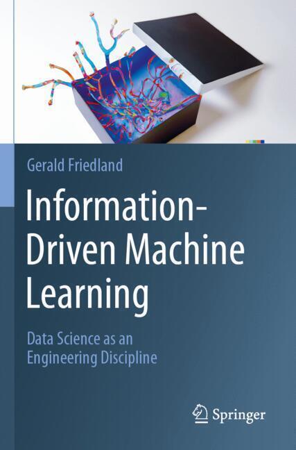 Weitere Ansicht: Information-Driven Machine Learning | Gerald Friedland