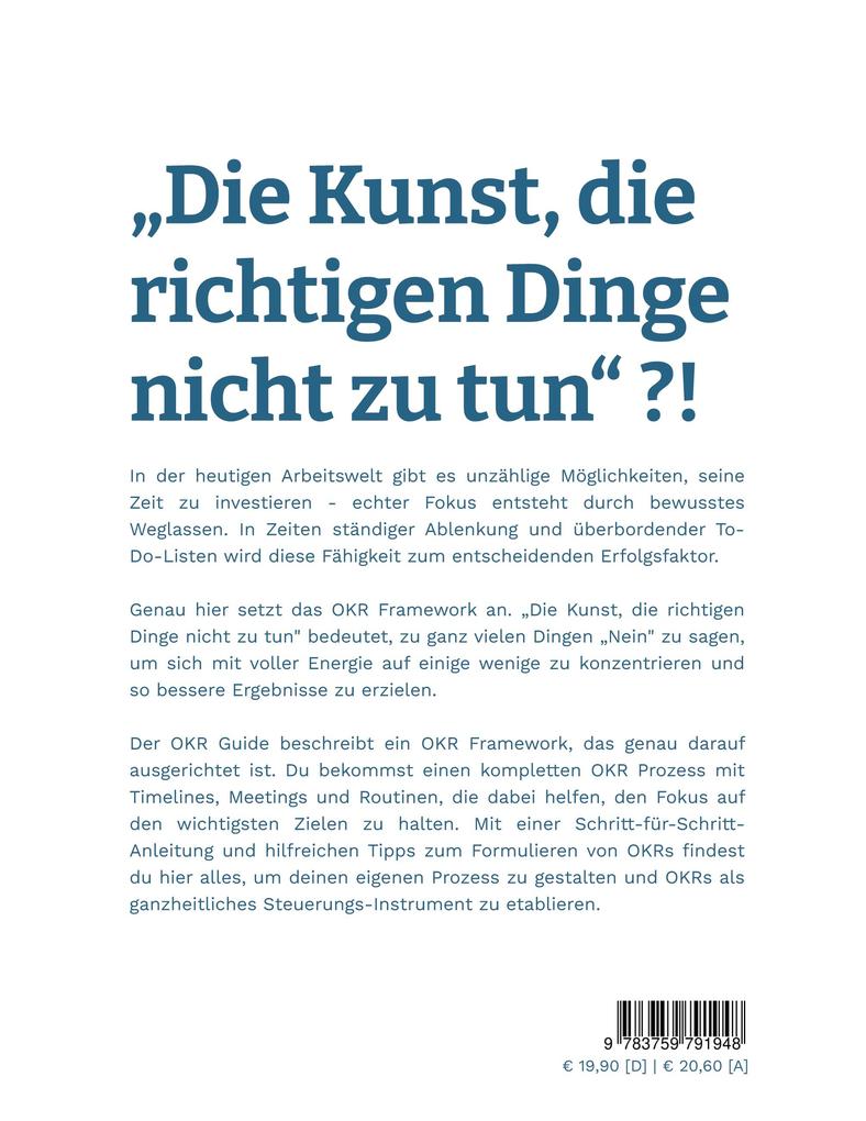 Weitere Ansicht: OKR - Die Kunst die richtigen Dinge nicht zu tun | Korbinian Riedl, Marco Alberti