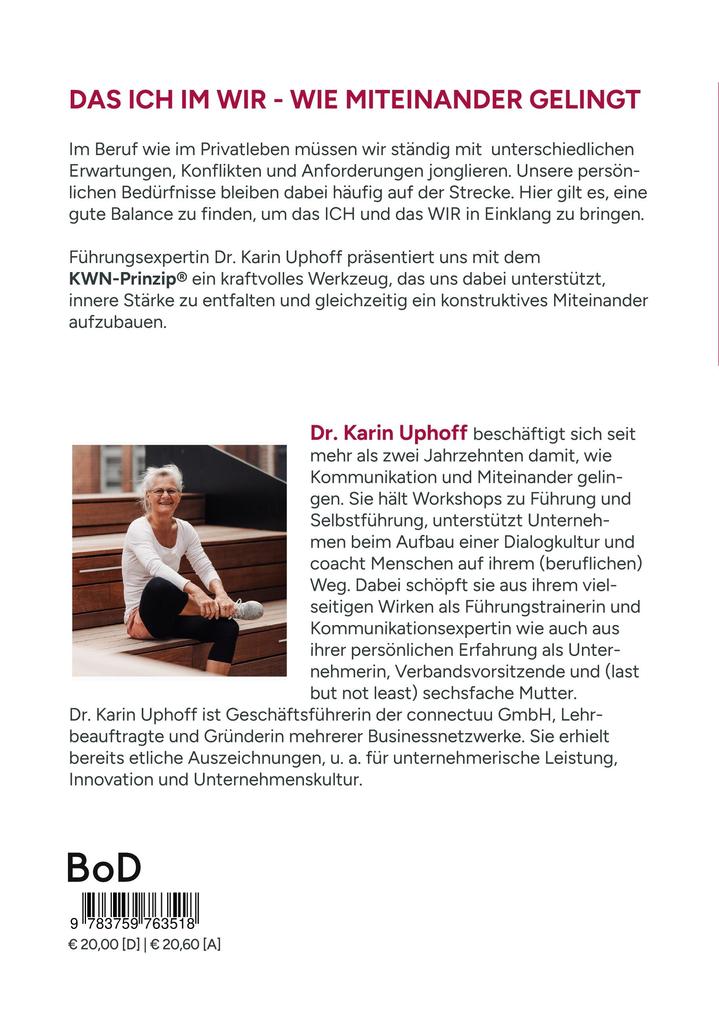 Weitere Ansicht: Das ICH im WIR: Wie Miteinander gelingt | Karin Uphoff
