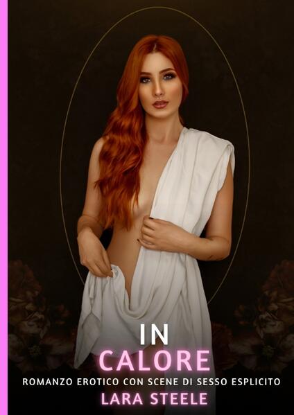Produktbild: In Calore | Lara Steele