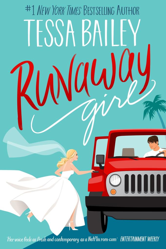 Produktbild: Runaway Girl | Tessa Bailey