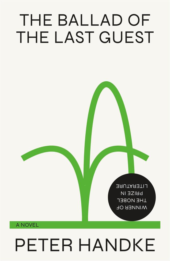 Produktbild: The Ballad of the Last Guest | Peter Handke