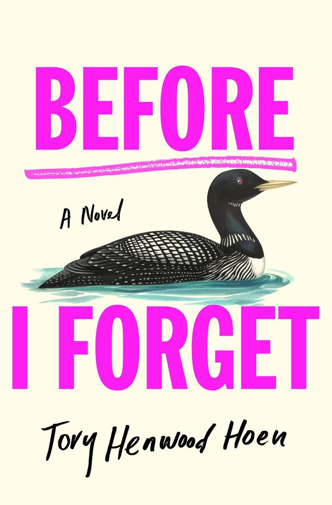 Produktbild: Before I Forget | Tory Henwood Hoen