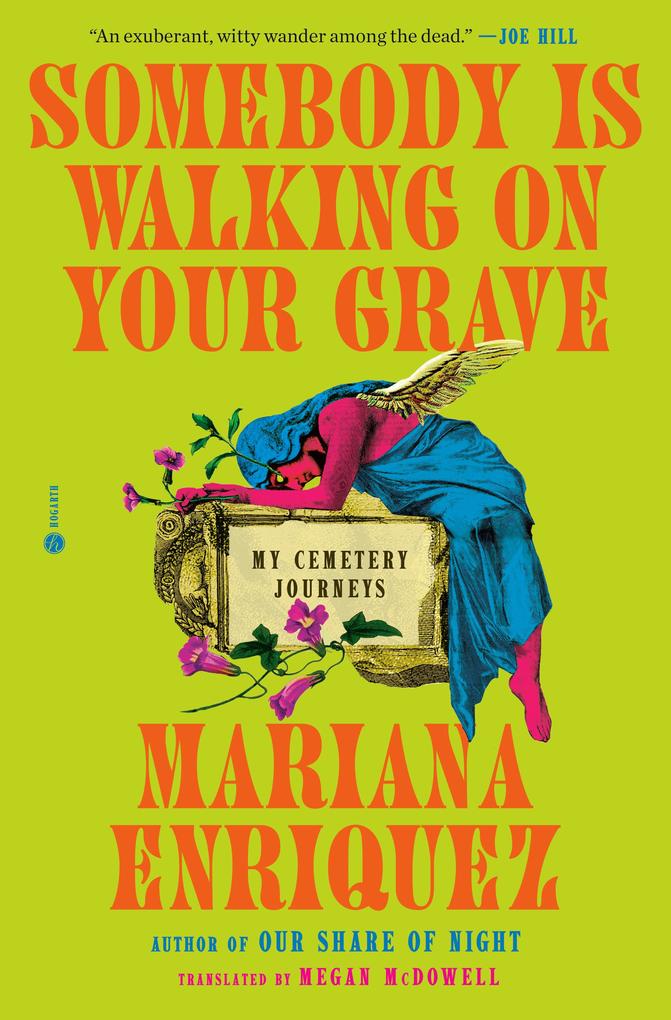 Produktbild: Somebody Is Walking on Your Grave | Mariana Enriquez
