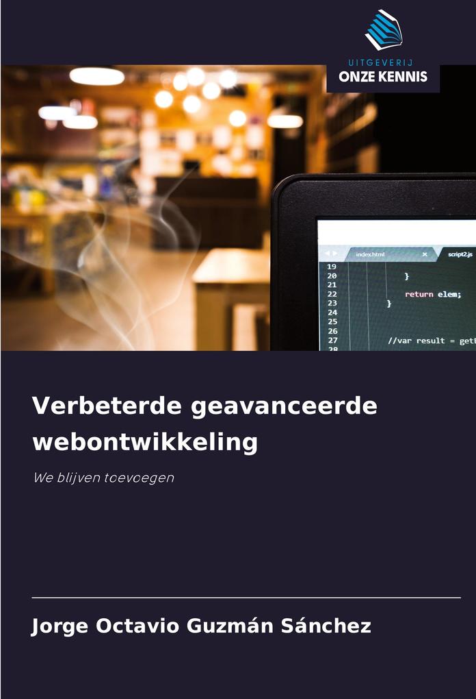 Produktbild: Verbeterde geavanceerde webontwikkeling | Jorge Octavio Guzmán Sánchez