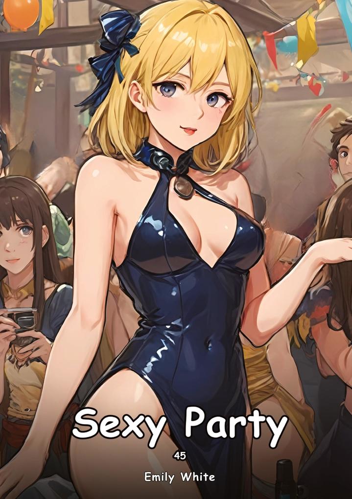 Produktbild: Sexy Party. 45 | Emily White