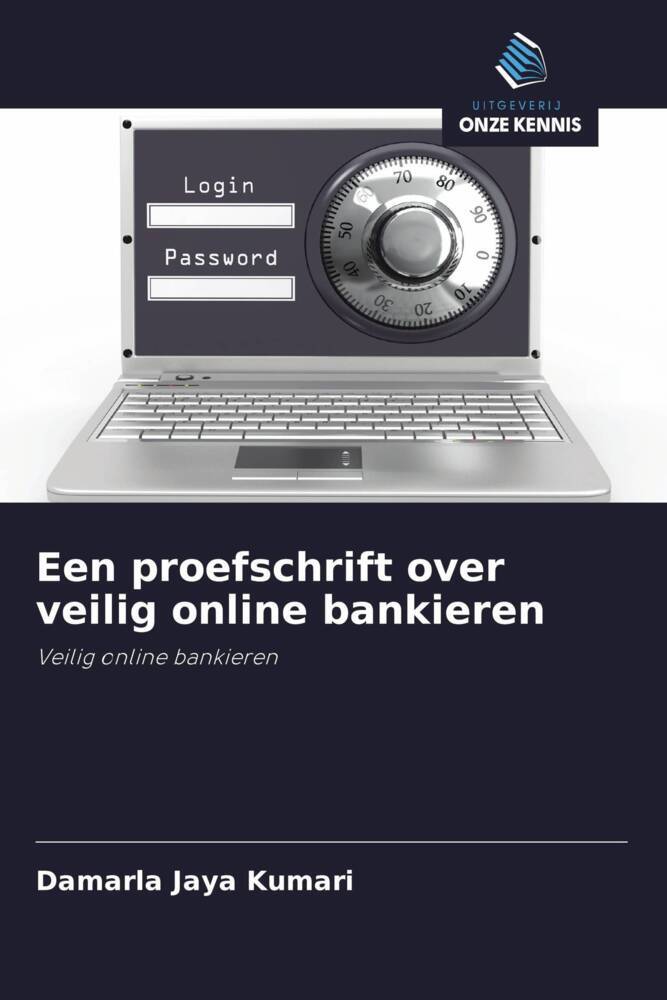 Produktbild: Een proefschrift over veilig online bankieren | Damarla Jaya Kumari