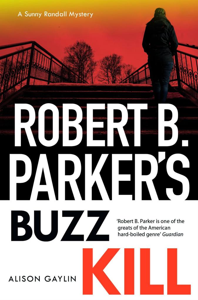 Produktbild: Robert B Parker's Buzz Kill | Alison Gaylin