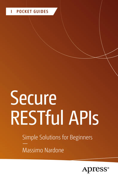 Produktbild: Secure RESTful APIs | Massimo Nardone