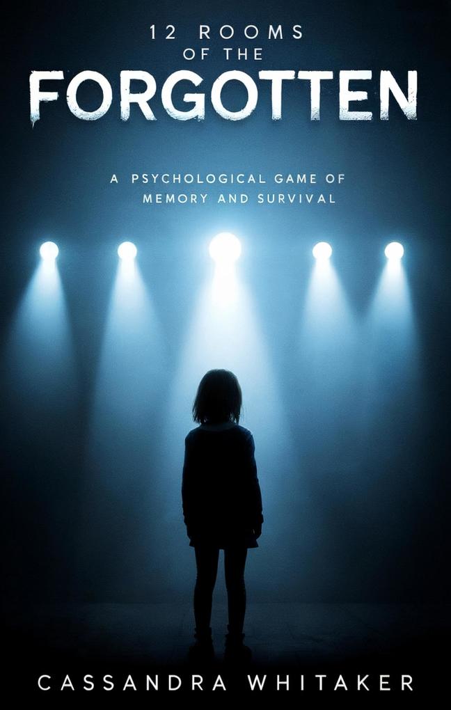 Produktbild: 12 Rooms of the Forgotten | Cassandra Whitaker
