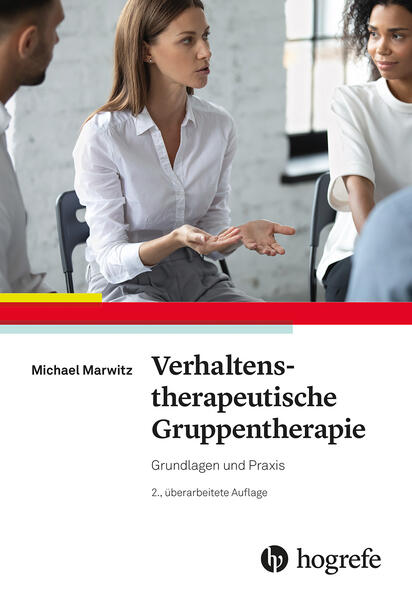 Produktbild: Verhaltenstherapeutische Gruppentherapie | Michael Marwitz