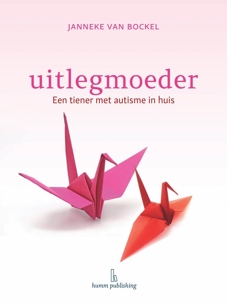 Produktbild: Uitlegmoeder | Janneke van Bockel