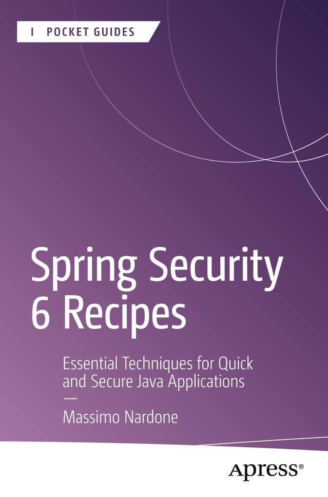 Produktbild: Spring Security 6 Recipes | Massimo Nardone