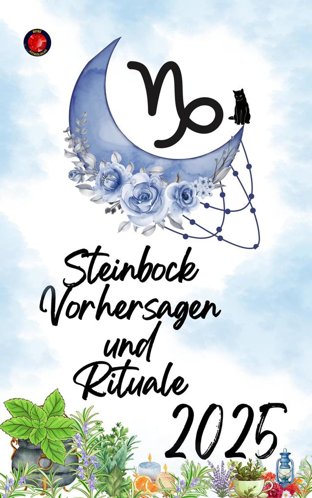Produktbild: Steinbock Vorhersagen und Rituale 2025 | Alina Rubi