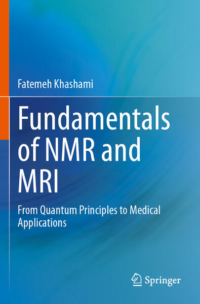 Produktbild: Fundamentals of NMR and MRI | Fatemeh Khashami