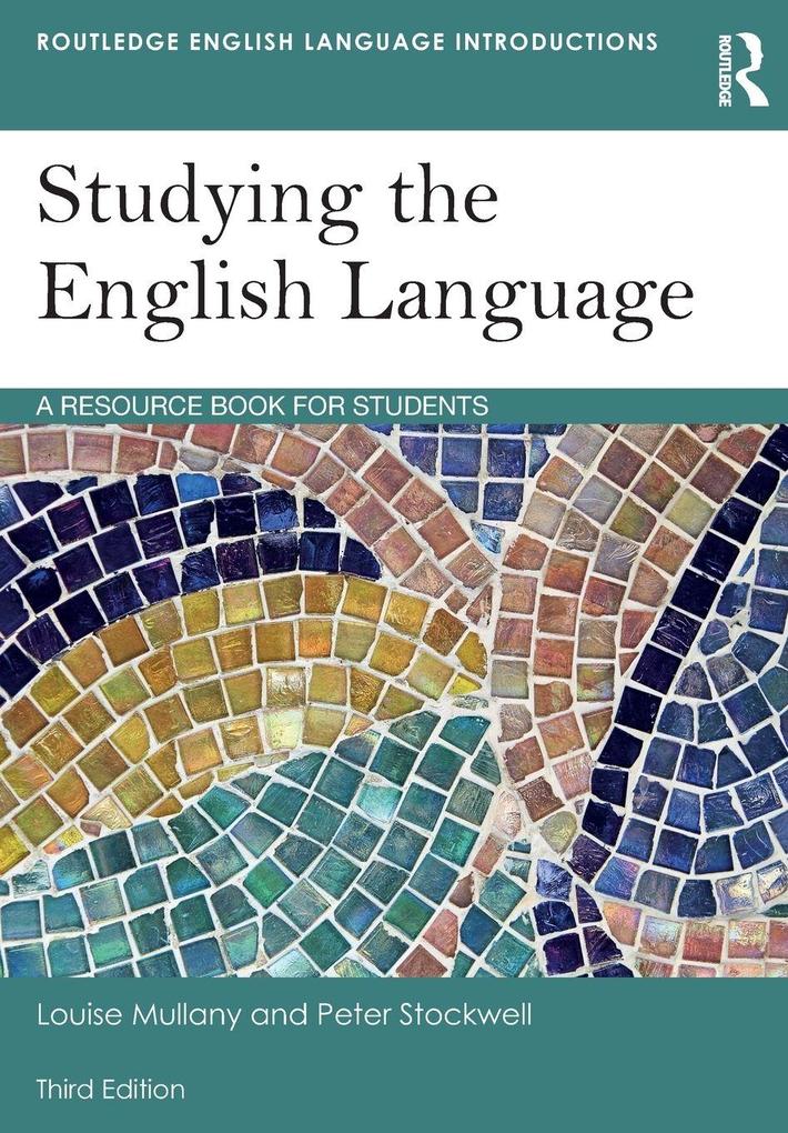 Produktbild: Studying the English Language | Louise Mullany, Peter Stockwell