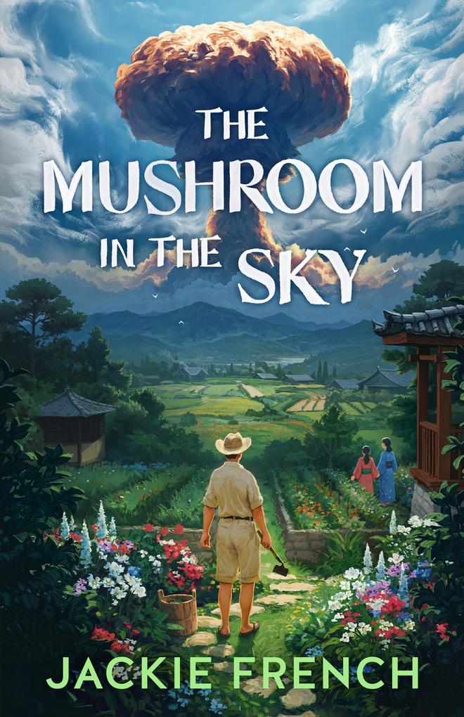 Produktbild: The Mushroom in the Sky | Jackie French