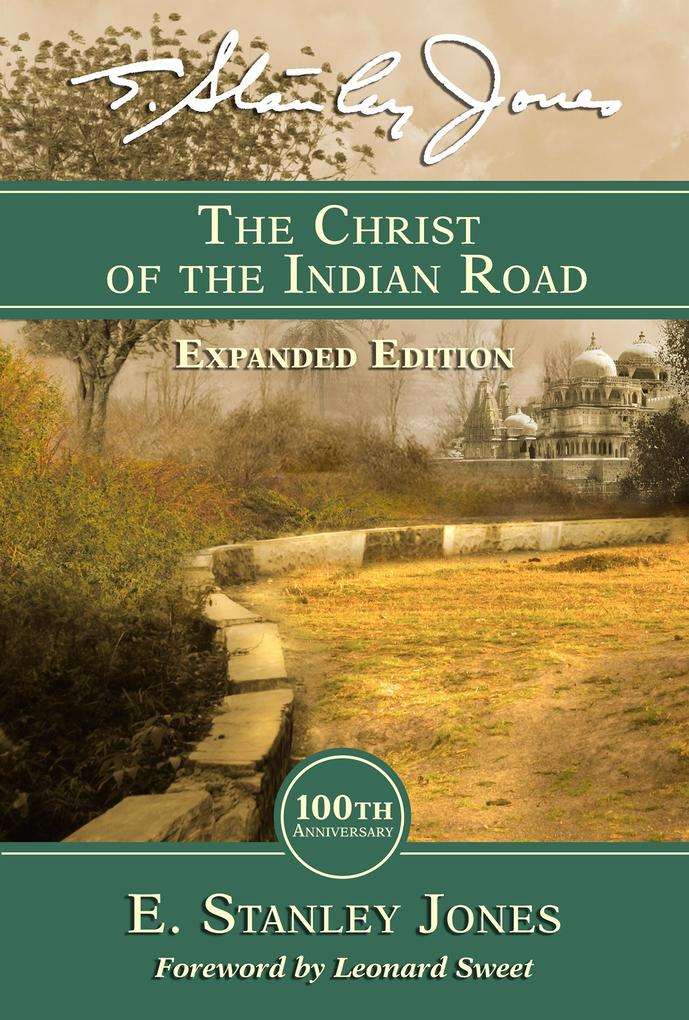 Produktbild: The Christ of the Indian Road | E. Stanley Jones