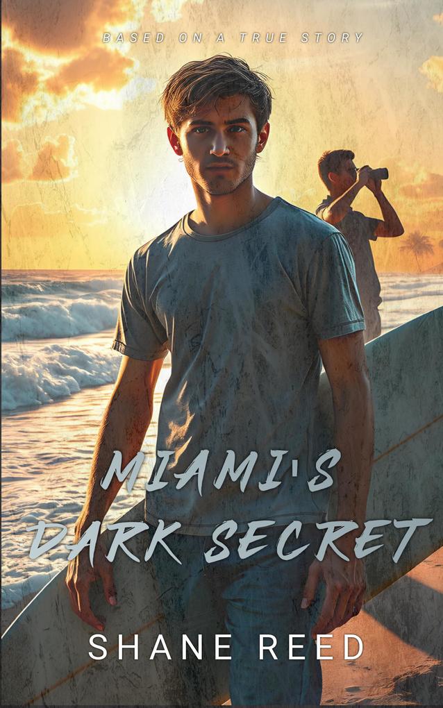 Produktbild: Miami's Dark Secret (True Crime) | Shane Reed