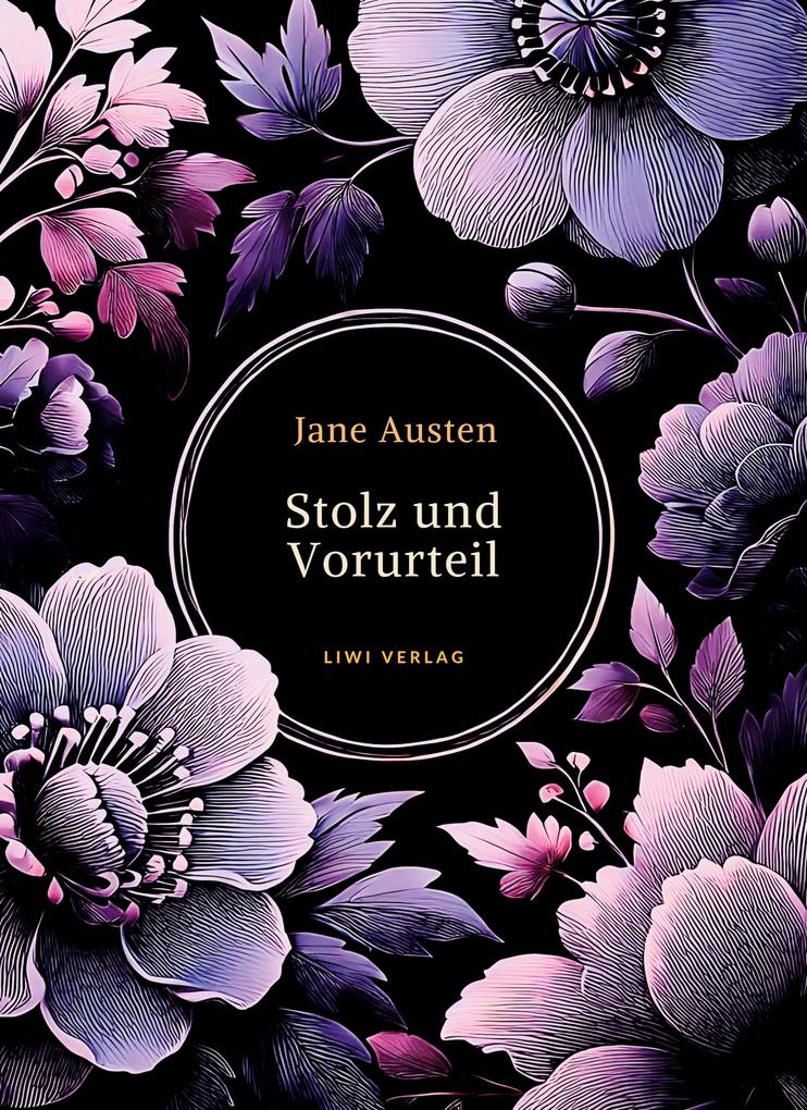 Produktbild: Jane Austen: Stolz und Vorurteil. Vollständige Neuausgabe. | Jane Austen